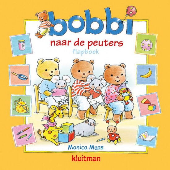 Boekje Bobbi naar de peuters (flapboek)