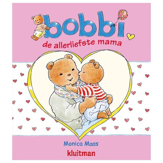 Bobbi de allerliefste mama