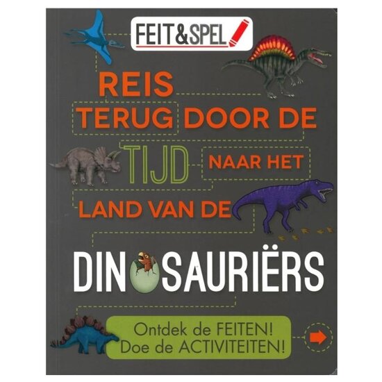 Feit&amp;Spel Dinosauri&euml;rs - feiten en activiteitenboek