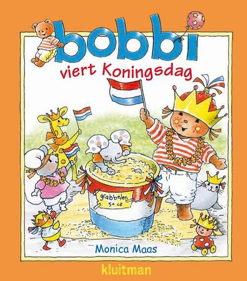 Kinderboek Bobbi viert Koningsdag