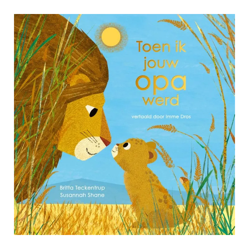 Prentenboek over opa en kleinkind - Toen ik jouw opa werd