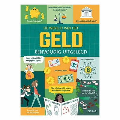 De wereld van het geld Eenvoudig Uitgelegd